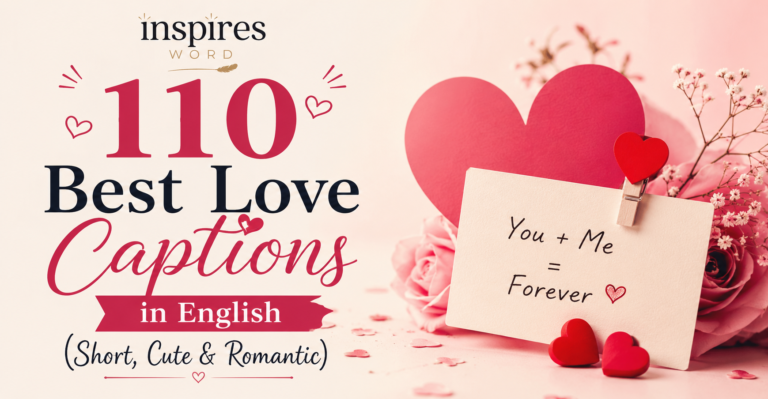 110 Best Love Captions in English
