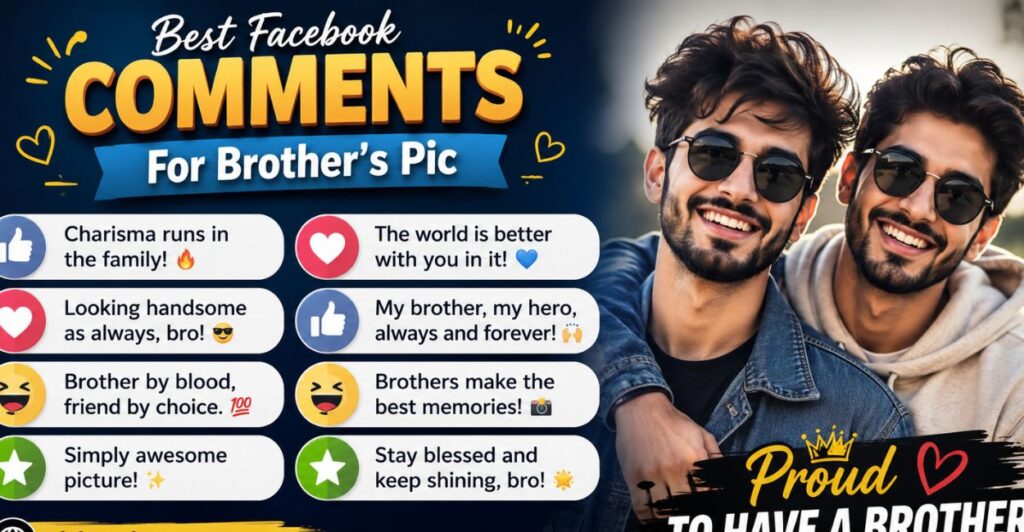 Best Comments for Brother 🔥