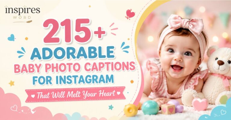 215+ Adorable Baby Photo Captions for Instagram