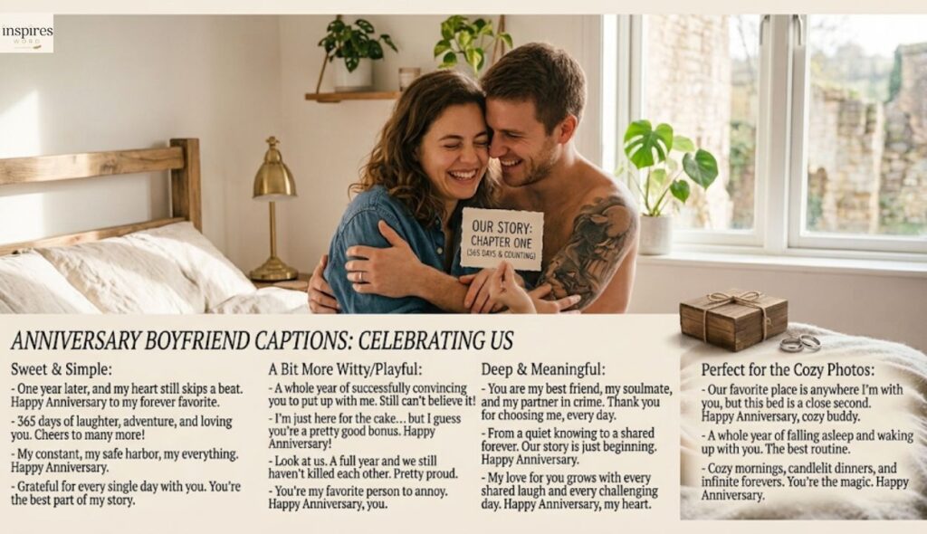 💍 9. Anniversary Boyfriend Captions