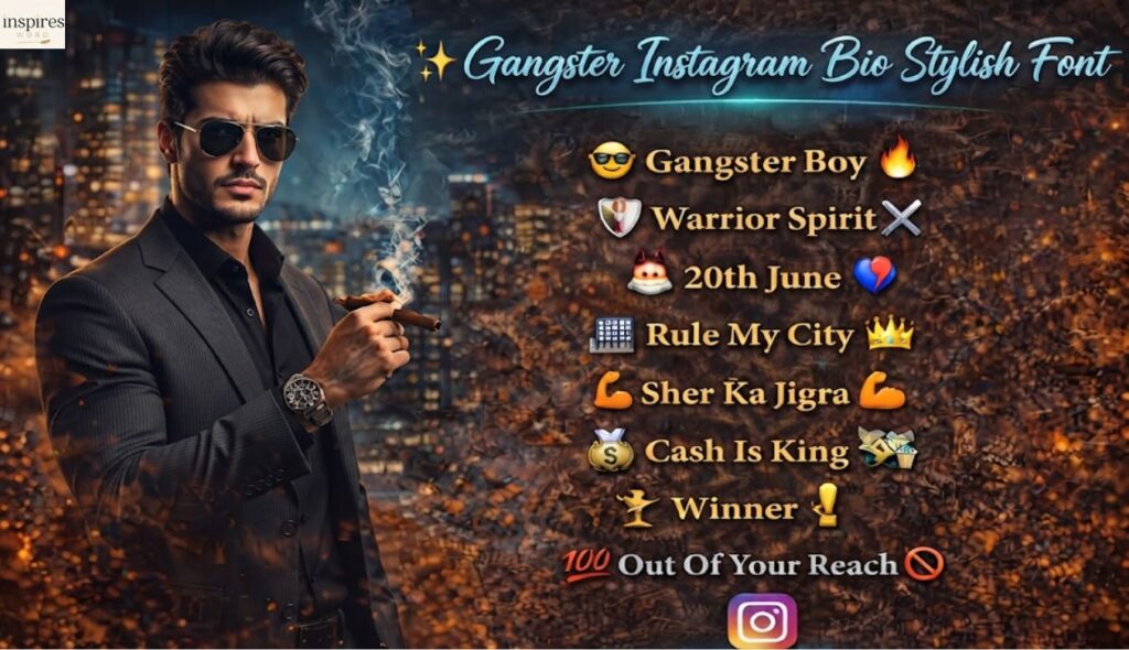 ✨ Gangster Instagram Bio Stylish Font